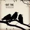 David Newcomer - Out the Window - Single